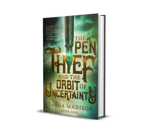 The Pen Thief and the Orbit of Uncertainty (BOOK #1)